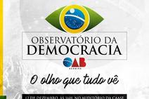 OAB/SE lança nesta quarta-feira Observatório da Democracia