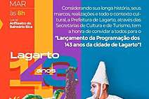 Prefeitura de Lagarto lança nesta segunda, 27, programação do aniversário da cidade 