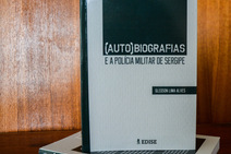 Editora Diário Oficial de Sergipe publica biografia humanizada sobre a Policia Militar