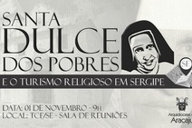Santa Dulce e o turismo religioso em Sergipe é tema de audiência pública  